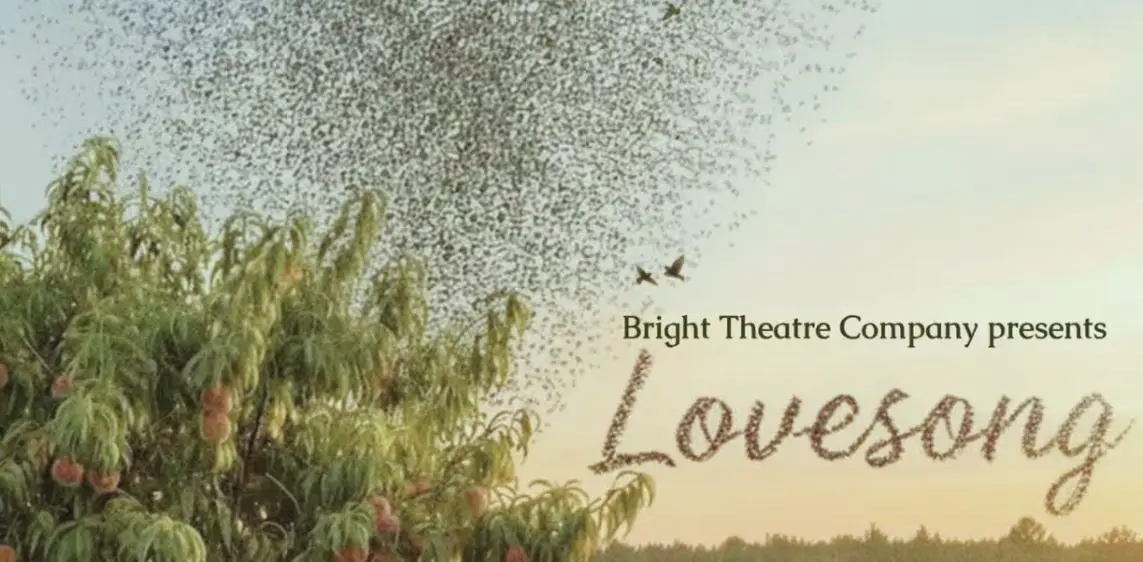 Lovesong takes to the Bright stage tomorrow